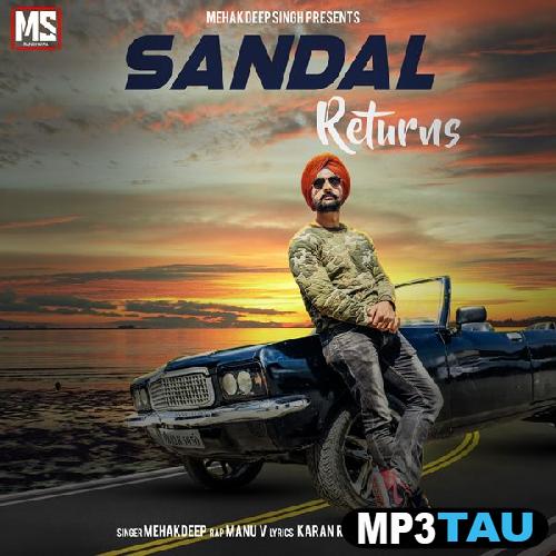 Sandal-Returns Mehakdeep Singh mp3 song lyrics